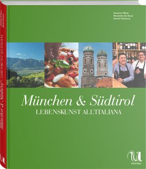 München & Südtirol von De Rossi,  Nicoletta, Schvarcz,  Daniel, Wess,  Susanne