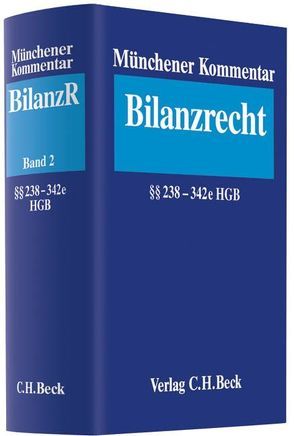 Münchener Kommentar zum Bilanzrecht Band 2 von Bisle,  Michael, Bormann,  Michael, Brune,  Jens Wilfried, Drinhausen,  Andrea, Ellenbürger,  Frank, Engers,  Torsten, Freisleben,  Norbert, Graf,  Helmut, Greulich,  Sven, Hammers,  Bettina, Hennrichs,  Joachim, Hoehne,  Felix, Kempermann,  Michael, Kessler,  Manfred, Kleindiek,  Detlef, Kropff,  Bruno, Löw,  Edgar, Maier,  Stephan Christian, Risse,  Robert, Schlotter,  Carsten, Schmidt-Versteyl,  Michael, Senger,  Thomas, Strieder,  Thomas, Strnad,  Oliver, Suchan,  Stefan Wilhelm, Tiedchen,  Susanne, Waßmer,  Martin Paul, Watrin,  Christoph, Witt,  Carl-Heinz