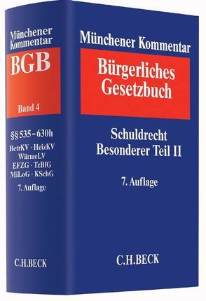 Münchener Kommentar zum Bürgerlichen Gesetzbuch Bd. 4: Schuldrecht – Besonderer Teil II von Artz,  Markus, Berger,  Klaus Peter, Bieber,  Hans-Jürgen, Harke,  Jan Dirk, Häublein,  Martin, Henssler,  Martin, Hergenröder,  Curt Wolfgang, Hesse,  Dirk, Krueger,  Wolfgang, Müller-Glöge,  Rudi, Schmid,  Michael J., Wagner,  Gerhard, Zehelein,  Kai