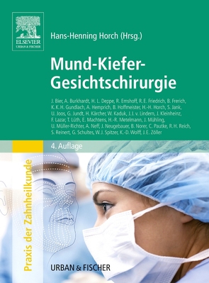 Mund-Kiefer-Gesichtschirurgie von Horch,  Hans-Henning, Neff,  Andreas