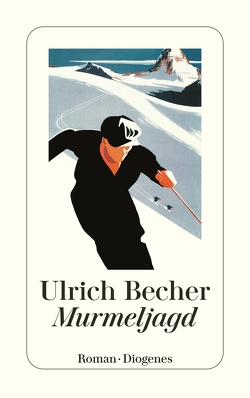 Murmeljagd von Becher,  Ulrich
