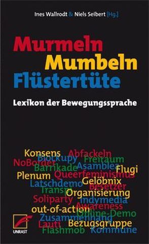 Murmeln, Mumbeln, Flüstertüte von Seibert,  Niels, Wallrodt ,  Ines
