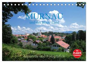 Murnau und das Blaue Land – Aquarelle und Fotografien (Tischkalender 2024 DIN A5 quer), CALVENDO Monatskalender von Dürr,  Brigitte