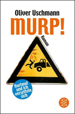 Murp! von Uschmann,  Oliver