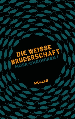 Musa-Chroniken I von Dogan,  Askin-Hayat, Eckermann,  Patricia, Holcomb,  Mela, Mueller, Vogt,  Judith