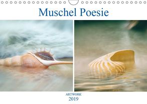 Muschel Poesie – ARTWORK (Wandkalender 2019 DIN A4 quer) von Brunner-Klaus,  Liselotte