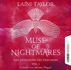 Muse of Nightmares – Das Geheimnis des Träumers von Pliquet,  Moritz, Raimer-Nolte,  Ulrike, Taylor,  Laini