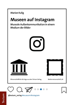 Museen auf Instagram von Kulig,  Marian