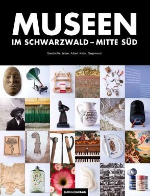 Museen im Schwarzwald von Hodeige, Wissing,  Michael