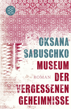 Museum der vergessenen Geheimnisse von Kratochvil,  Alexander, Sabuschko,  Oksana