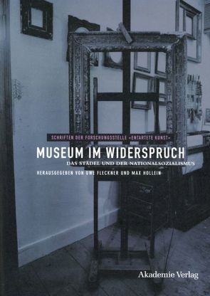 Museum im Widerspruch von Fleckner,  Uwe, Hollein,  Max