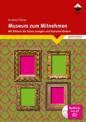 Museum zum Mitnehmen von Friese,  Andrea