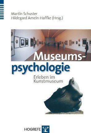 Museumspsychologie von Ameln-Haffke,  Hildegard, Schuster,  Martin