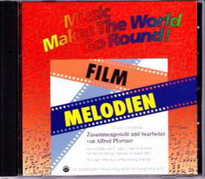 Music Makes the World go Round – Film Melodien – Play Along CD / Mitspiel CD von Pfortner,  Alfred