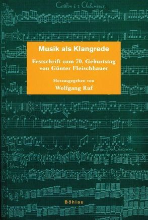 Musik als Klangrede von Ruf,  Wolfgang
