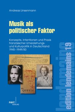 Musik als politischer Faktor von Linsenmann,  Andreas