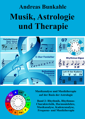 Musik, Astrologie und Therapie von Bunkahle,  Andreas