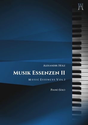 Musik Essenzen / Musik Essenzen II von Holz,  Alexander