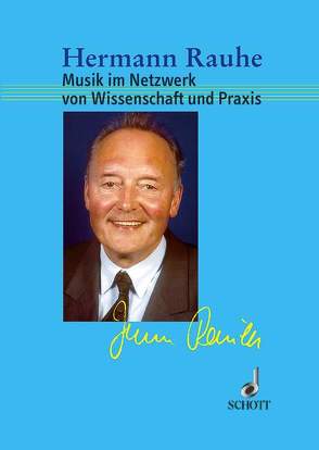 Musik im Netzwerk von Wissenschaft und Praxis von Eckhardt,  Andreas, Rauhe,  Hermann, Reinecke,  Hans-Peter, Schabbing,  Bernd