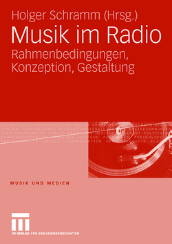 Musik im Radio von Schramm,  Holger