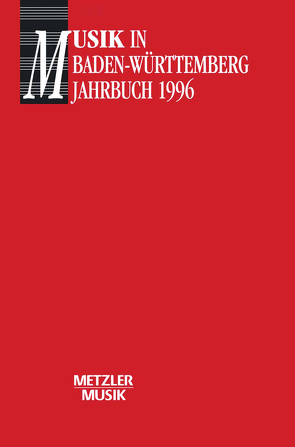 Musik in Baden Würtemberg, Band 1: Jahrbuch 1996 von Günther,  Georg, Völkl,  Helmut