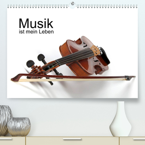 Musik ist mein Leben / CH-Version (Premium, hochwertiger DIN A2 Wandkalender 2022, Kunstdruck in Hochglanz) von Eppele,  Klaus