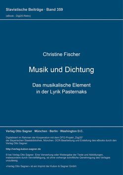 Musik und Dichtung von Fischer,  Christine