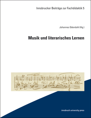 Musik und literarisches Lernen von Odendahl,  Johannes