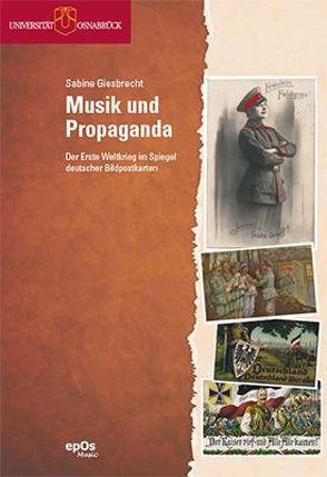 Musik und Propaganda von Giesbrecht,  Sabine