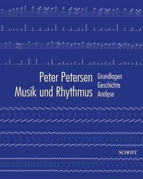 Musik und Rhythmus von Petersen,  Peter