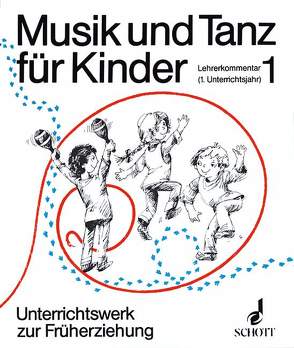 Musik und Tanz für Kinder von Haselbach,  Barbara, Nykrin,  Rudolf, Regner,  Hermann, Schuster,  Joachim