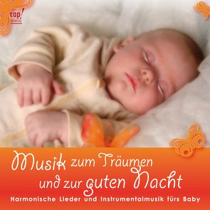 Musik zum Träumen und zur Guten Nacht – CD 1 von Claus,  Andreas