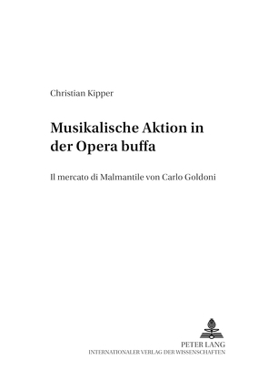 Musikalische Aktion in der Opera buffa von Kipper,  Christian