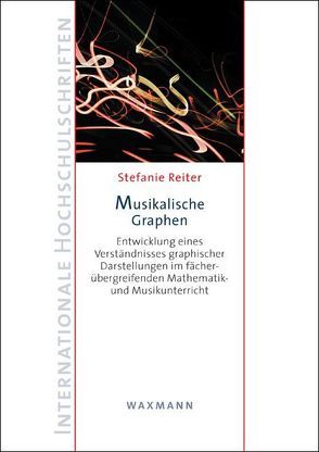 Musikalische Graphen von Reiter,  Stefanie