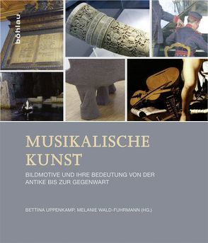 Musikalische Kunst von Uppenkamp,  Bettina, Wald-Fuhrmann,  Melanie