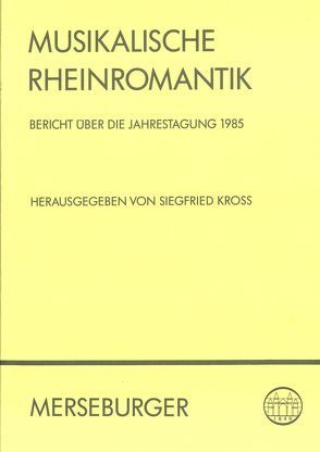 Musikalische Rheinromantik von Kross,  Siegfried
