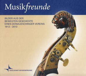 Musikfreunde von Gesellschaft d. Musikfreunde Donaueschingen e.V.