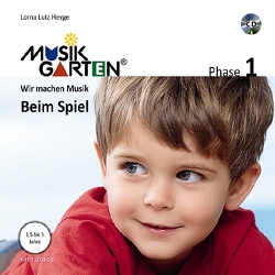 Musikgarten 1 – Beim Spiel – Liederheft von Heyge,  Lorna Lutz, Kandler,  Cornelia