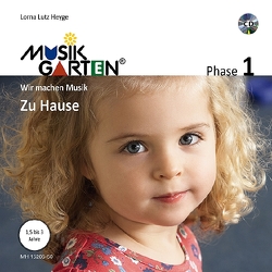 Musikgarten 1 – Zu Hause von Heyge,  Lorna Lutz, Kandler,  Cornelia
