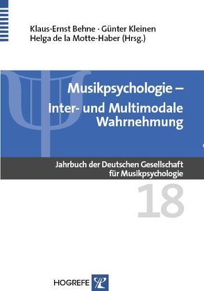 Musikpsychologie von Behne,  Klaus-Ernst, Kleinen,  Günter, Motte-Haber,  Helga de la