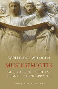 Musiksemiotik von Wildgen,  Wolfgang