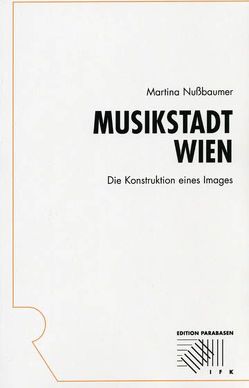 Musikstadt Wien von Nussbaumer,  Martina