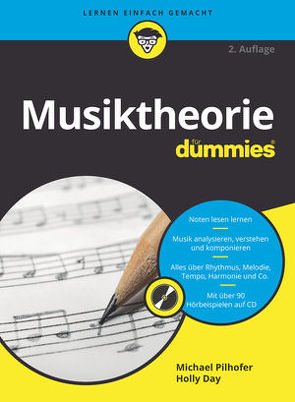 Musiktheorie für Dummies von Day,  Holly, Pilhofer,  Michael