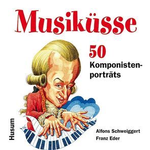 Musiküsse von Eder,  Franz, Schweiggert,  Alfons