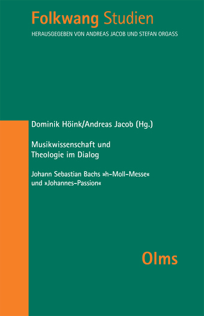 Musikwissenschaft und Theologie im Dialog von Höink ,  Dominik, Jacob,  Andreas