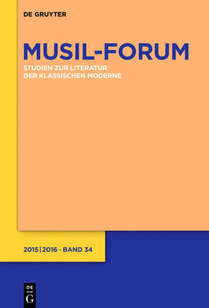 Musil-Forum / 2015/2016 von Wolf,  Norbert Christian, Zeller,  Rosmarie