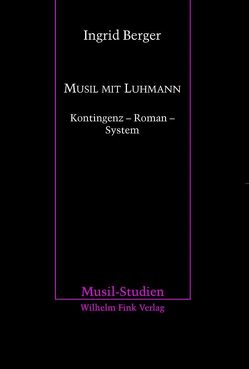Musil mit Luhmann von Berger,  Ingrid