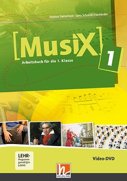 Musix 1 DVD, Ausg. Österreich von Detterbeck,  Markus, Schmidt-Oberländer,  Gero