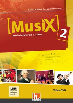 Musix 2 DVD, Ausg. Österreich von Detterbeck,  Markus, Schmidt-Oberländer,  Gero