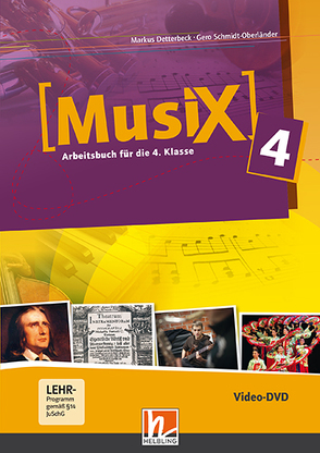 Musix 4 DVD, Ausg. Österreich von Detterbeck,  Markus, Schmidt-Oberländer,  Gero